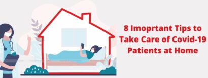 8 Important Tips To Take Care Of Covid -19 Patients At Home - Dr. Khade ...